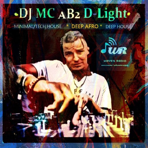 MC Ab ² D-LighT for WAVES Radio #9 - DEEP AFRO without APRIL FOOL 2020