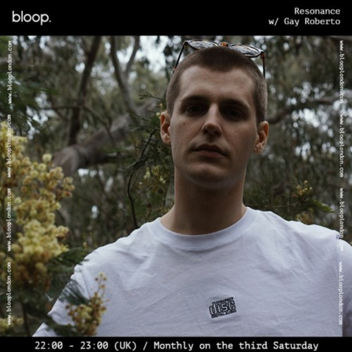 Resonance w/ Gay Roberto - 20.08.22