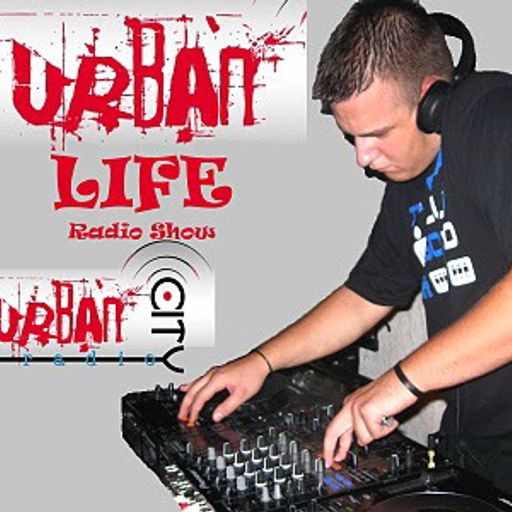 URBAN LIFE Radio Show Ep. 95.