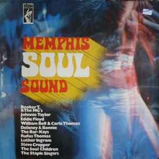 Live Archive Show #298 (Memphis Soul: Booker T, Isaac Hayes, Sam & Dave, Al Green, Otis Redding...)