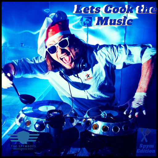 LETS COOK THE MUSIC PRESENTS DJ JOEE COLLAB SPYMBOYS