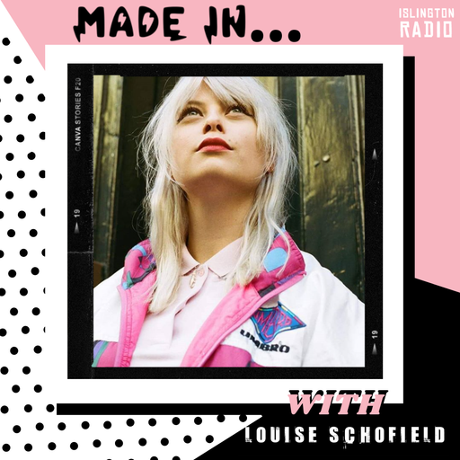 Made In with Louise Schofield (25/11/2020)