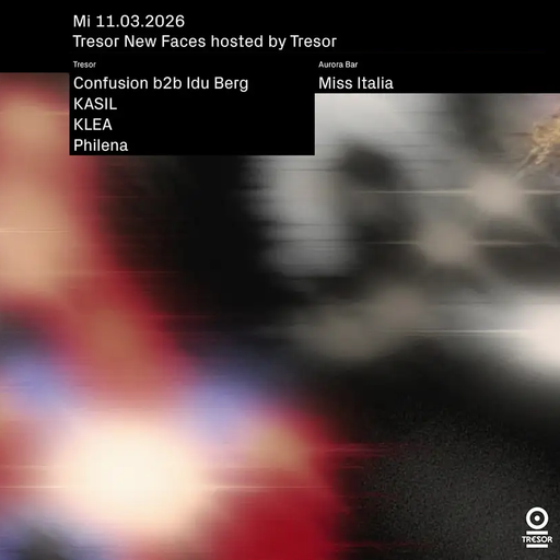 Confusion B2B Idu Berg at "New Faces" @ Tresor (Berlin-Germany) - 11 March 2026