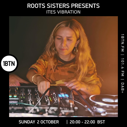 Roots Sisters Presents with Ites Vibration - 02.10.2022