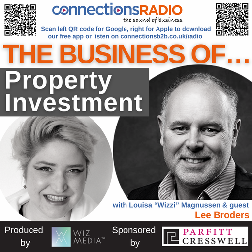 The Business of Property Investment with guest Lee Broders