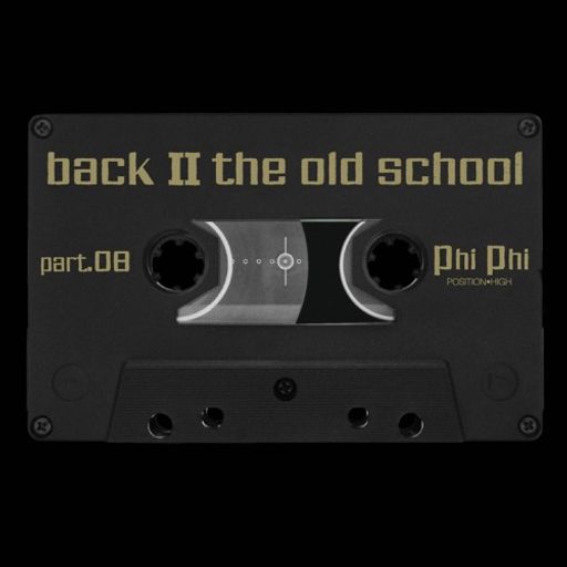 Phi-Phi - Back II The Old School Vol. 8