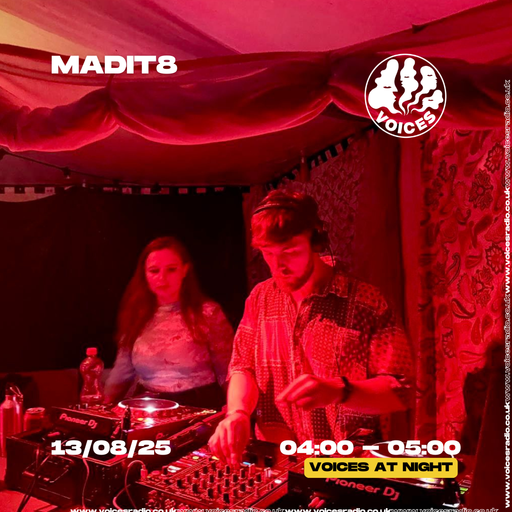 Madit8 - 13/08/25 - Voices Radio