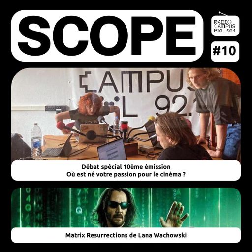 Emission Scope - épisode 10 (06/12/23) rediff