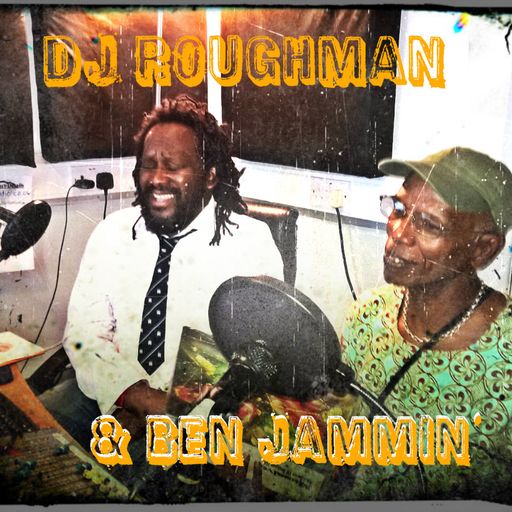 DJ Roughman's Reggae Special 07 Sept 2016