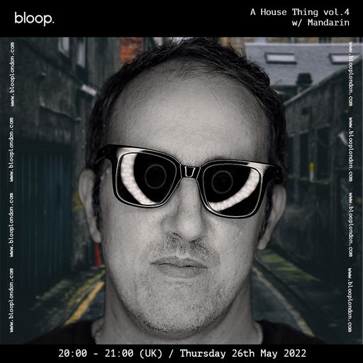 A House Thing vol.4 w/ Mandarin - 26.05.22