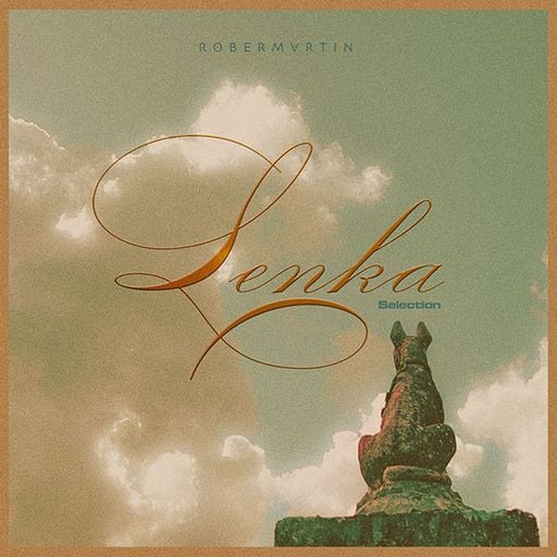 Lenka Selection • Rober Martin