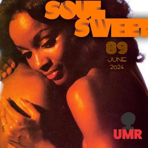 SOUL SWEET 89 ~ JUNE 2024