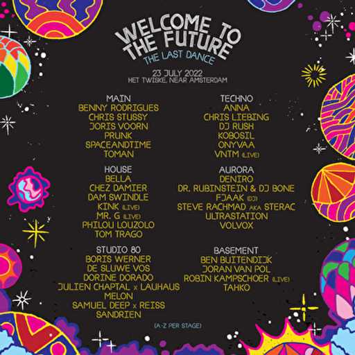 Steve Rachmad at "Welcome To The Future Festival - The Last Dance" (Amsterdam - NL) - 23 July 2022
