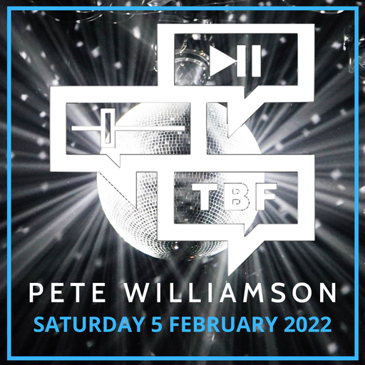 Pete Williamson: House Classics TBF 1st B'day Warm-up