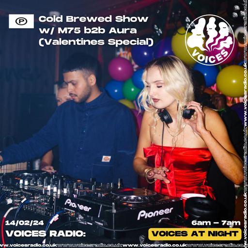 Cold Brewed Show w/ M75 and Coralie - 14/02/24