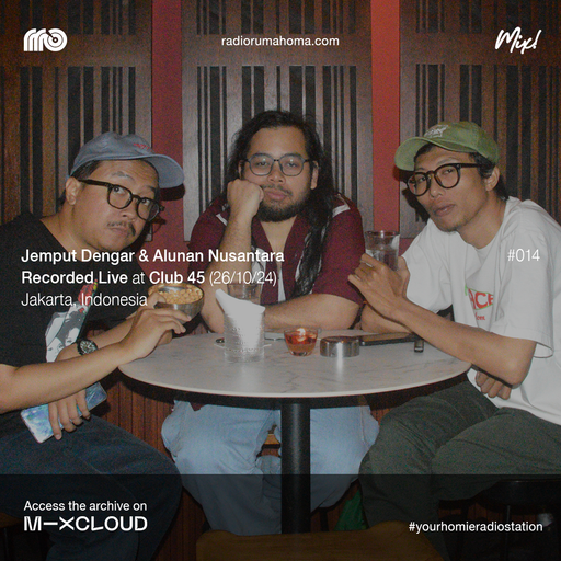 RRO MIX #014 Jemput Dengar & Alunan Nusantara - CLUB 45 26/10/24