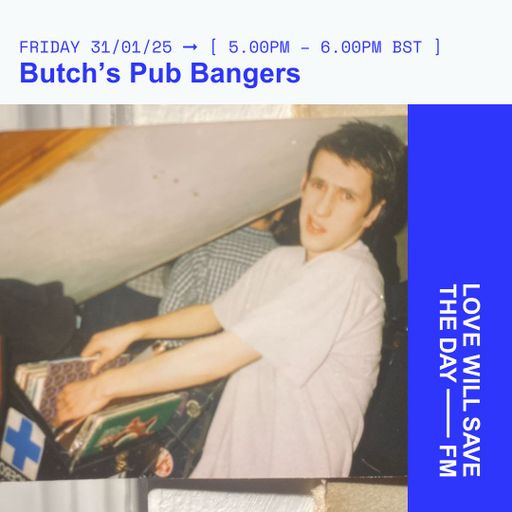 2025-01-31 Butch's Pub Bangers | LWSTD-FM