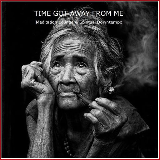 Time Got Away From Me