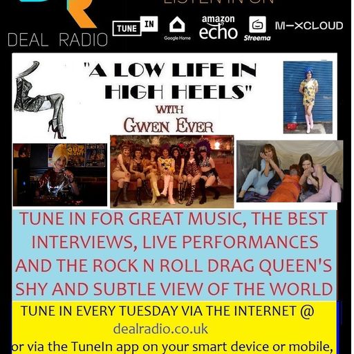 A LOW LIFE IN HIGH HEELS WITH GWEN EVER RADIO SHOW 11TH JANUARY 2022 EDITION