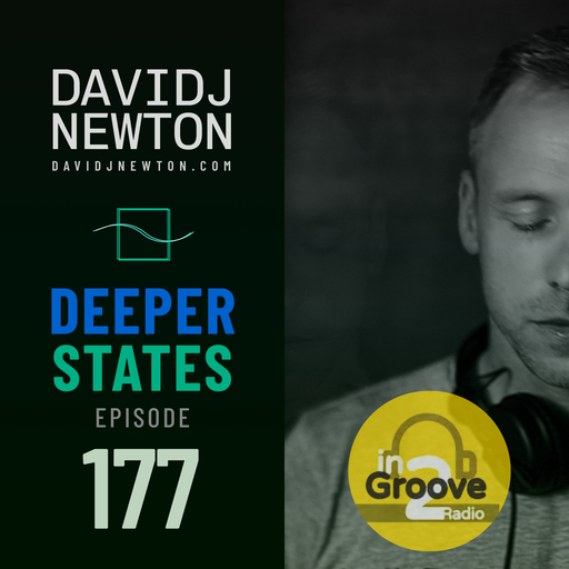in2grooveradiouk Live! David J Newton Deeper States 177 07-03-26
