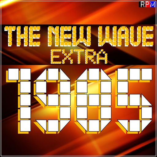 THE NEW WAVE EXTRA : 1985 Volume 4 *SELECT EARLY ACCESS*
