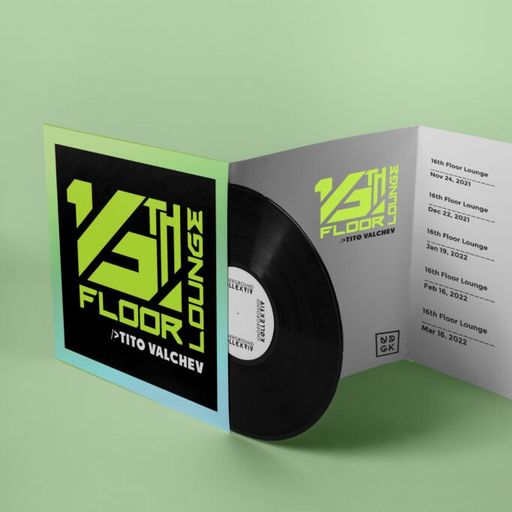 Tito Valchev - 16th Floor Lounge (UDGK: 24/11/2021)