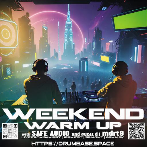 Weekend Warm Up 3 - mdrt9 & Safe Auidio - LIVE! on drumbase.space [04/04/2025]