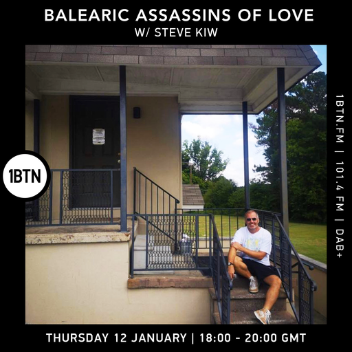 Balearic Assassins Of Love with Steve KIW - 12.01.2023