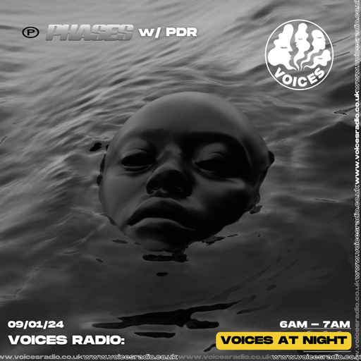 PHASES RADIO w/ PDЯ - 09/01/24 - Voices Radio