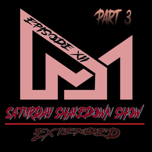 SATURDAY SHAKEDOWN SHOW No.XII [ Extended ] Part 3 - drumbase.space Radioshow
