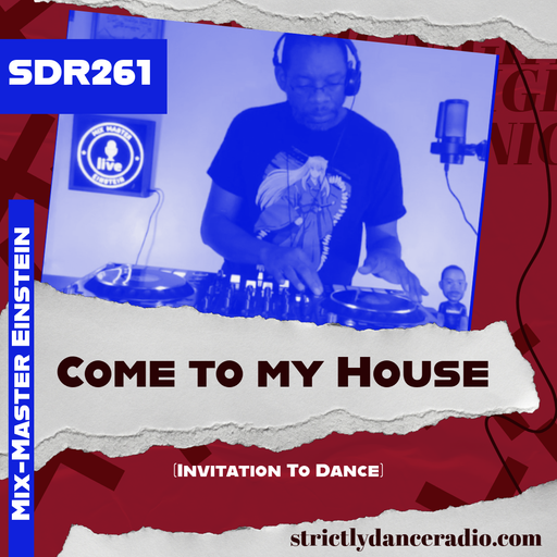 SDR261: Come To My House (Invitation to Dance)