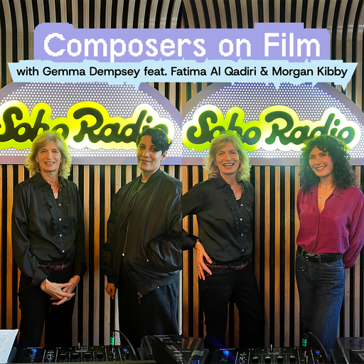 Composers on Film with Gemma Dempsey feat. Fatima Al Qadiri & Morgan Kibby (18/11/2025)