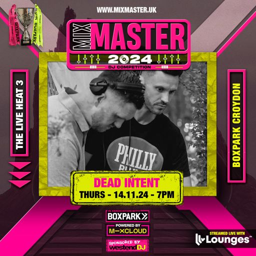 Dead Intent - Final heat 3 - Judges score: 19 - Live from Boxpark Croydon