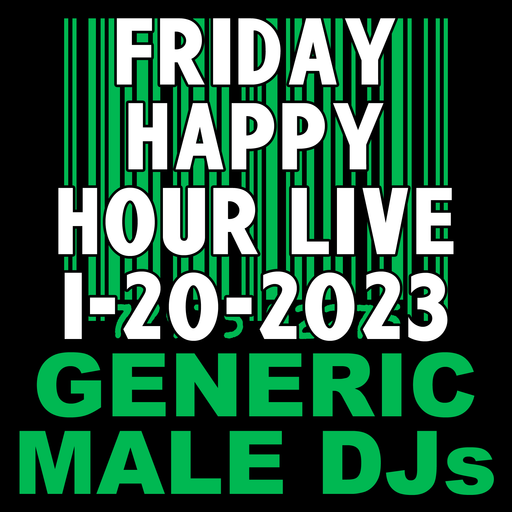 (Mostly) 80s Happy Hour - 1-20-2023