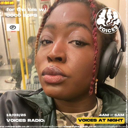 for the lols w/ COCO BOPS - 19/03/25 - [Voices Radio]