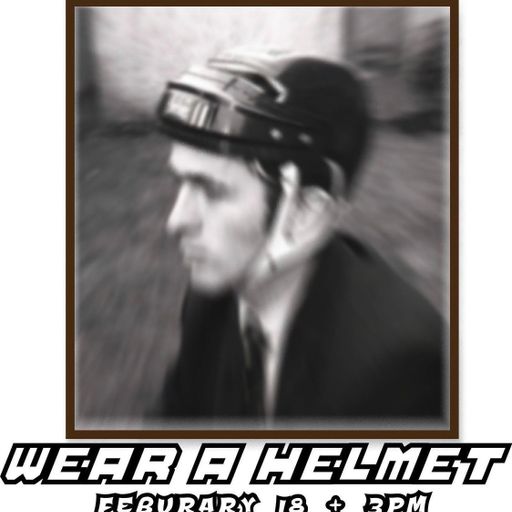 Wear A Helmet 2.18.22