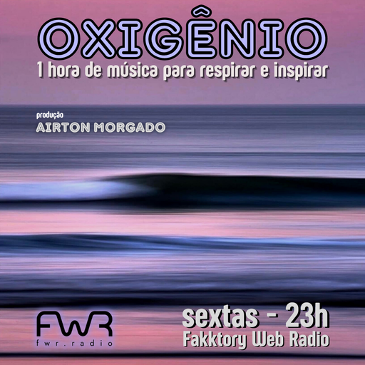 Oxigênio 070 - 10.3.2023