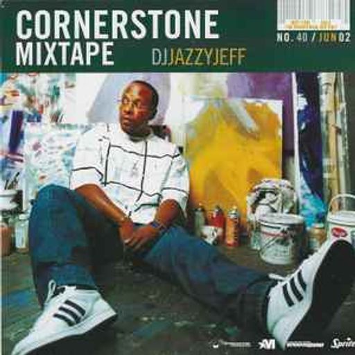 DJ Jazzy Jeff & DJ A.Vee - Cornerstone Mixtape  #40 (2002)