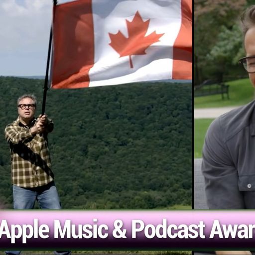 MBW 794: Canada Loves You Back - Apple Music Awards, AR Headset, 5G Modem