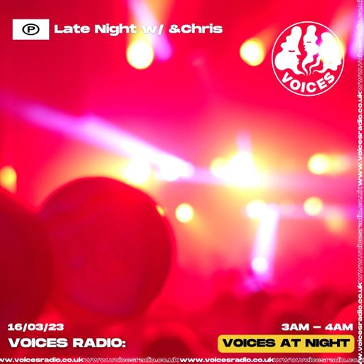 Late night w/ &Chris 16/03/23