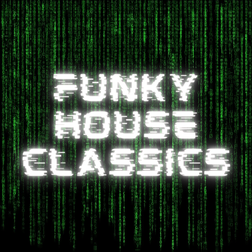 Funky House Classics (August 2024)