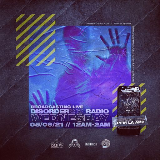 DISORDER213 RADIO 06/09/21