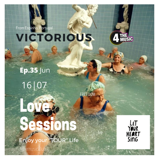 Victorious - 4TM Exclusive - Love Sessions Ep.35