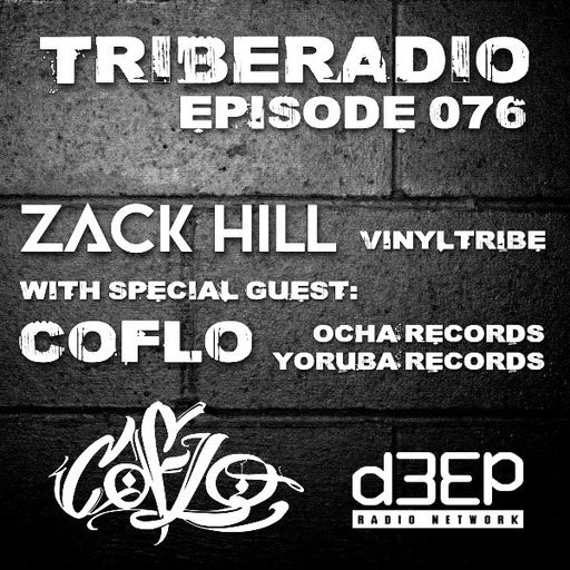 Zack Hill - Tribe Radio (26/07/21)