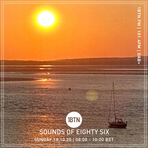 Sounds Of Eighty Six - 18.10.2020