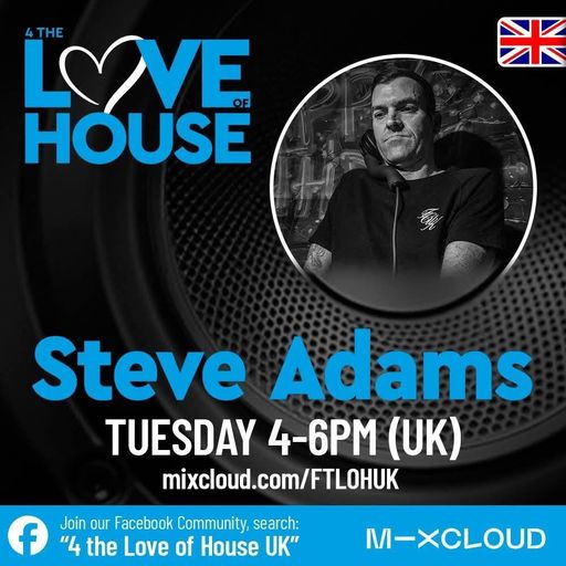 DJ Steve Adams 02/06/26 4TLOHUK