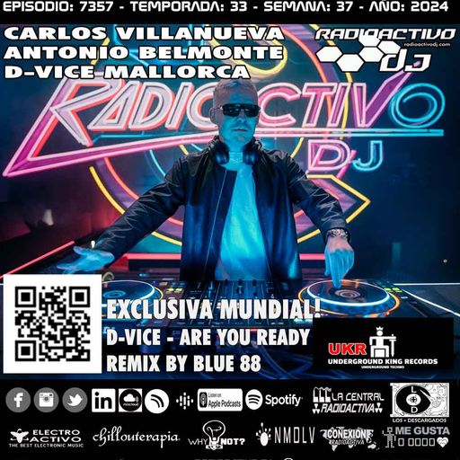 Radioactivo DJ 37-2024 Carlos Villanueva, Antonio Belmonte & D-Vice Mallorca