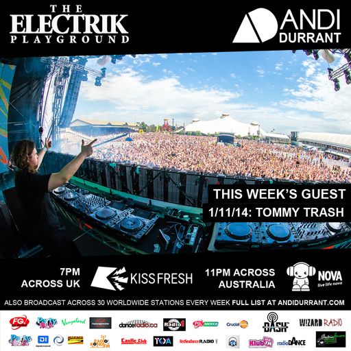 Electrik Playground 01/11/14 - Tommy Trash