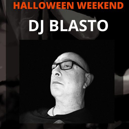 DJ BLASTO  Saturday Mix 31/10/2020