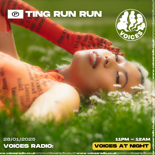 Ting Run Run - Enjoy Life - 28/01/25 - Voices Radio